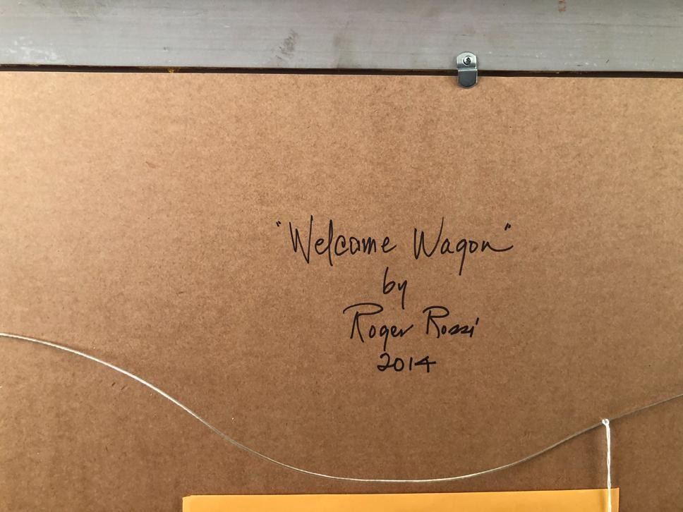 Roger Rossi - The Welcome Wagon 24” x 36”