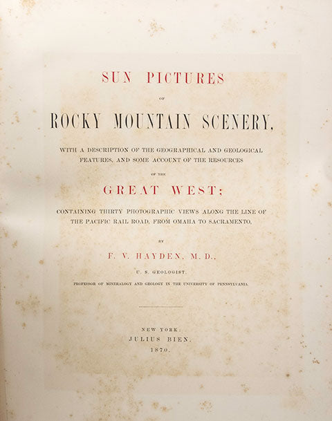 Hayden, FV - Sun Pictures of Rocky Mountain Scenery (Rare Utah Photos!) - 1870 First Edition