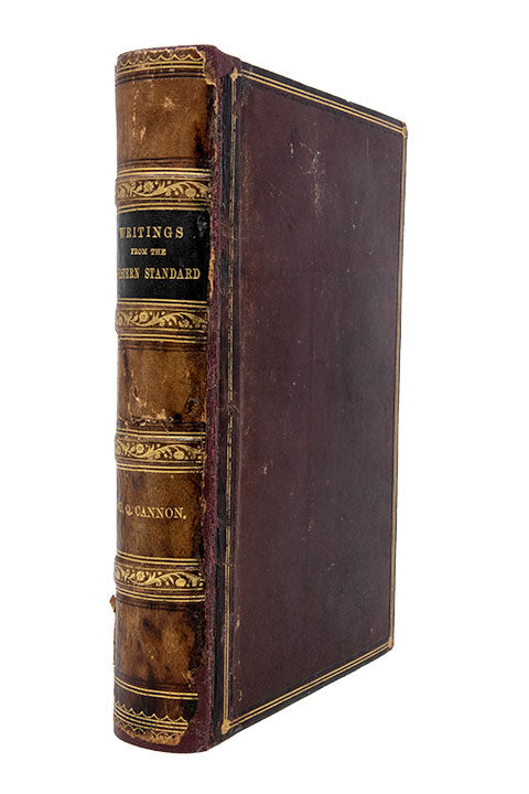 Cannon, George Q. - Cannon Family Copy - Writings From The “Western Standard” - 1864 First Edition